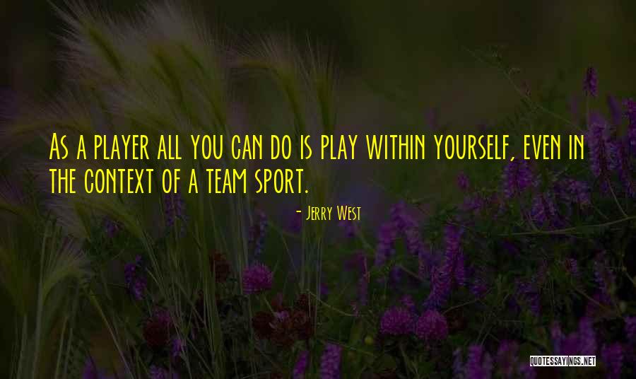 Legea Pensiilor Quotes By Jerry West Legea Pensiilor Quotes By Jerry West