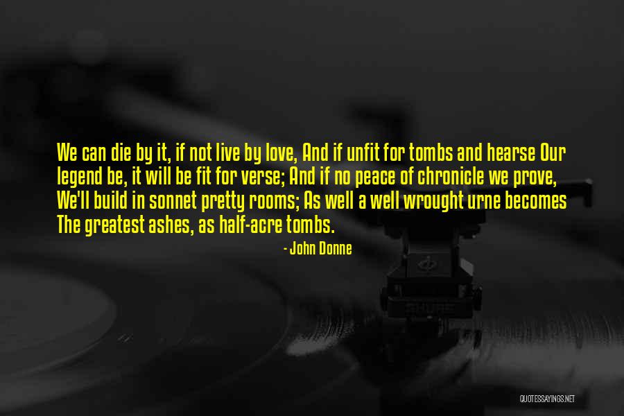 Legend Die Quotes By John Donne Legend Die Quotes By John Donne