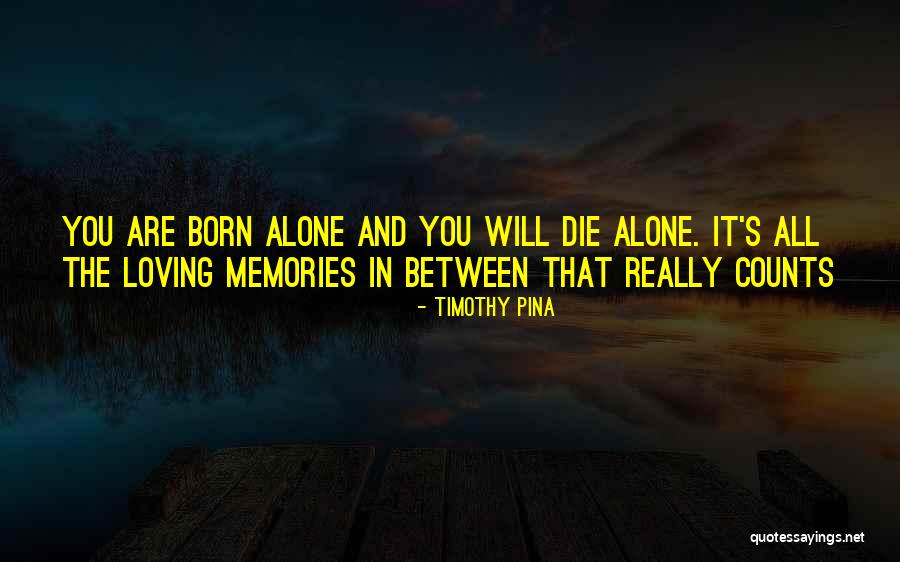 Legend Die Quotes By Timothy Pina Legend Die Quotes By Timothy Pina