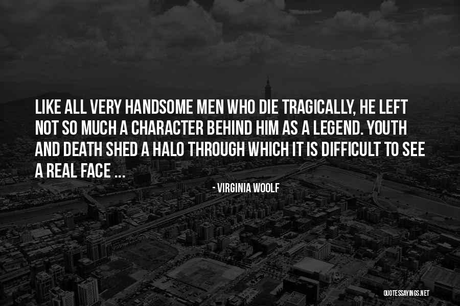 Legend Die Quotes By Virginia Woolf Legend Die Quotes By Virginia Woolf