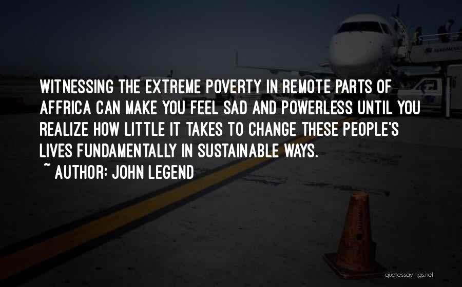 Legend Lives On Quotes By John Legend