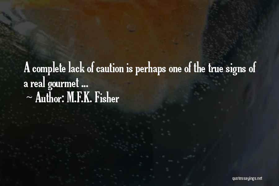 Legend Of Billie Jean Quotes By M.F.K. Fisher