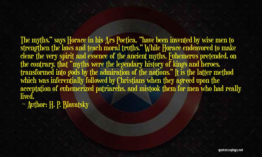 Legendary Heroes Quotes By H. P. Blavatsky