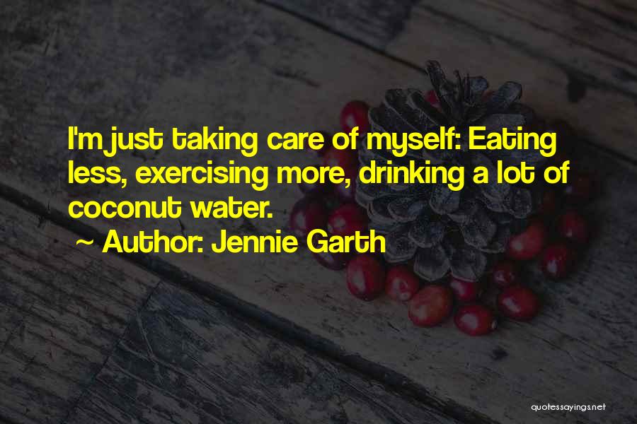 Legendei Quotes By Jennie Garth