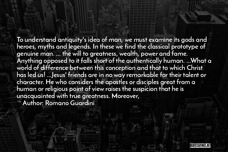 Legends And Myths Quotes By Romano Guardini