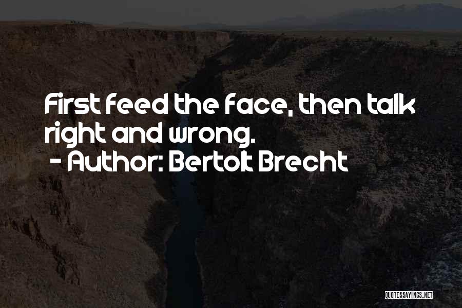 Legends Tnt Quotes By Bertolt Brecht