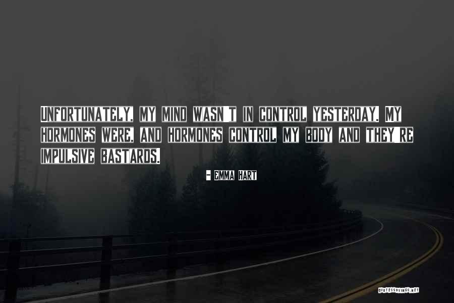 Legfontosabb T Panyagok Quotes By Emma Hart Legfontosabb T Panyagok Quotes By Emma Hart
