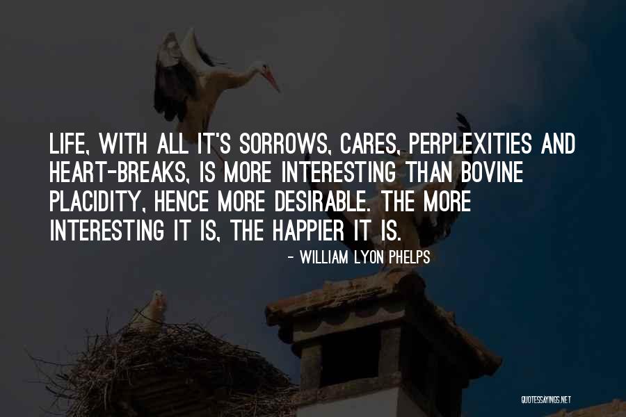 Leggat Burlington Quotes By William Lyon Phelps Leggat Burlington Quotes By William Lyon Phelps