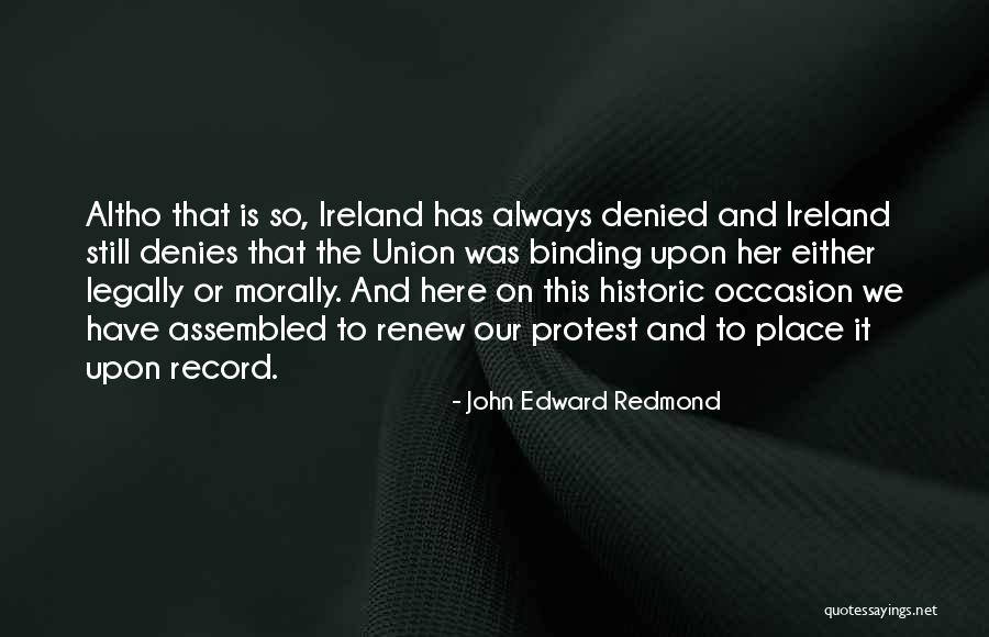Leggat Ford Quotes By John Edward Redmond