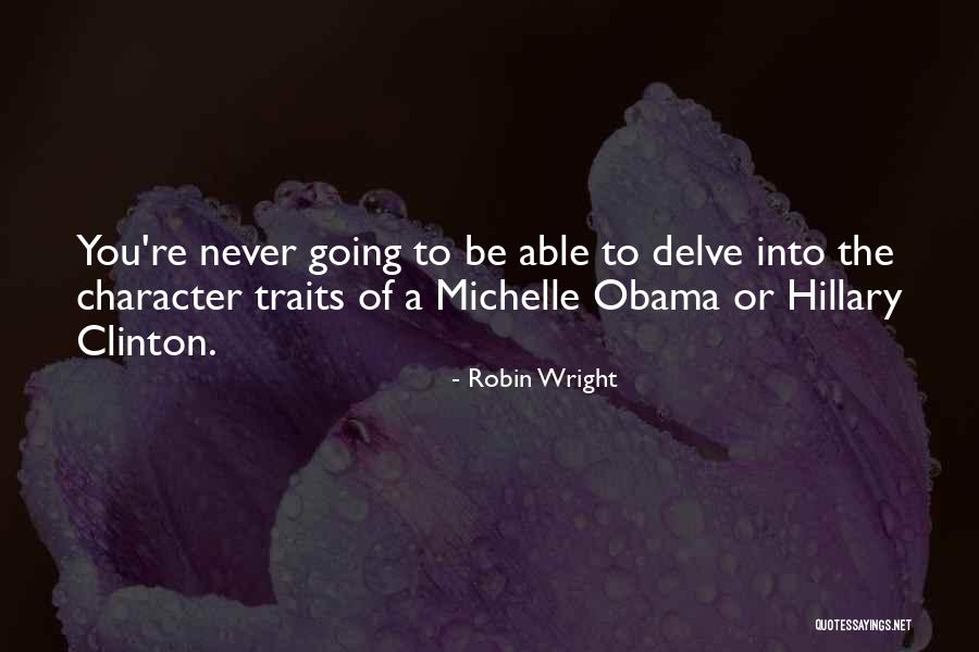 Legged Robot Quotes By Robin Wright Legged Robot Quotes By Robin Wright