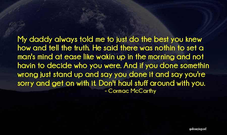 Leggende Sarde Quotes By Cormac McCarthy Leggende Sarde Quotes By Cormac McCarthy