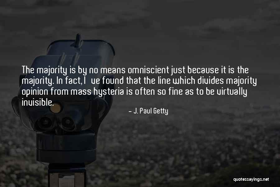 Leggende Segrete Quotes By J. Paul Getty Leggende Segrete Quotes By J. Paul Getty