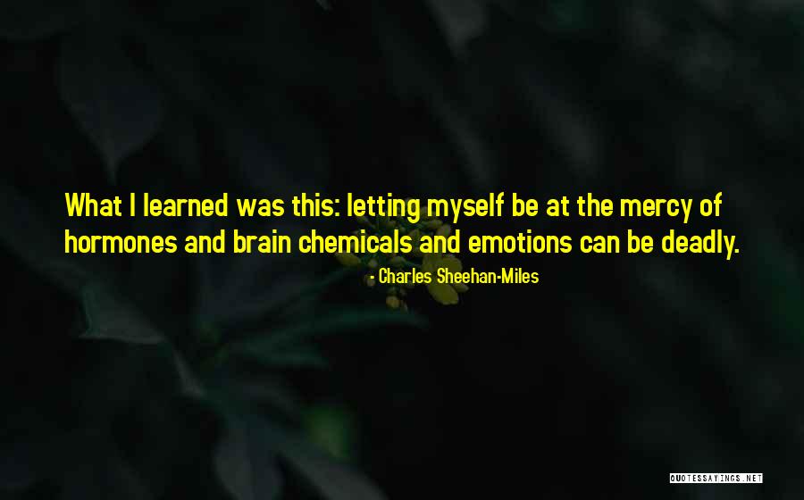 Leggera Quotes By Charles Sheehan-Miles Leggera Quotes By Charles Sheehan-Miles
