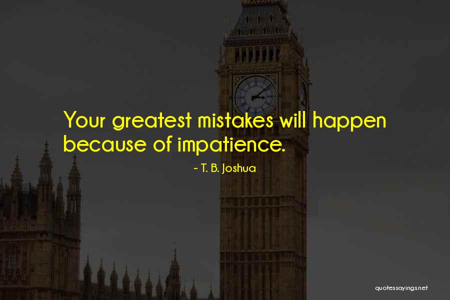 Leggere La Quotes By T. B. Joshua Leggere La Quotes By T. B. Joshua