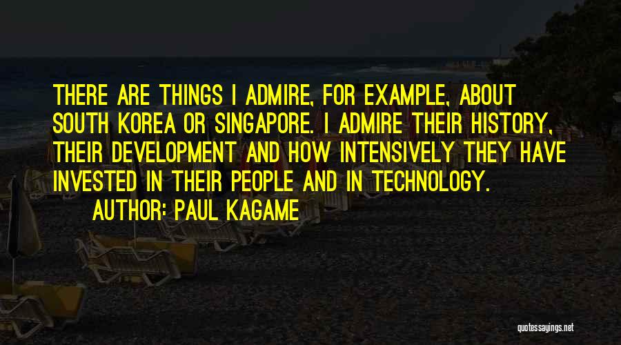 Legges Pies Quotes By Paul Kagame