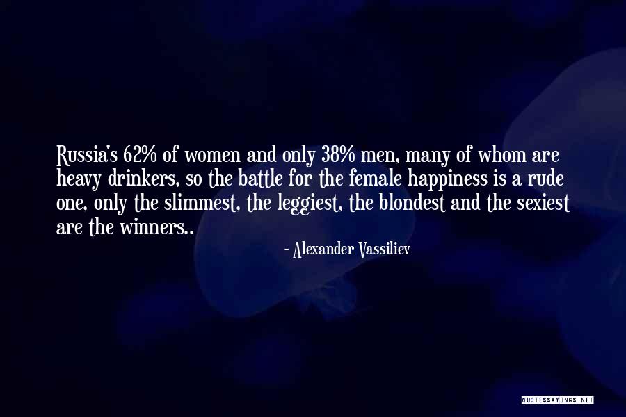 Leggiest Female Quotes By Alexander Vassiliev Leggiest Female Quotes By Alexander Vassiliev