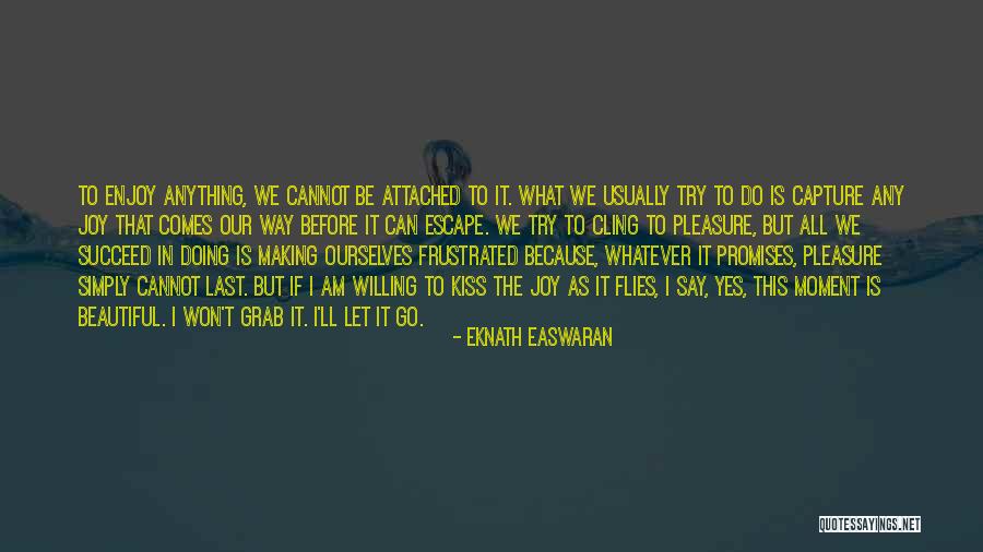 Legging Quotes By Eknath Easwaran Legging Quotes By Eknath Easwaran