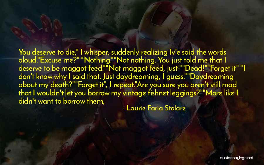 Leggings Quotes By Laurie Faria Stolarz Leggings Quotes By Laurie Faria Stolarz