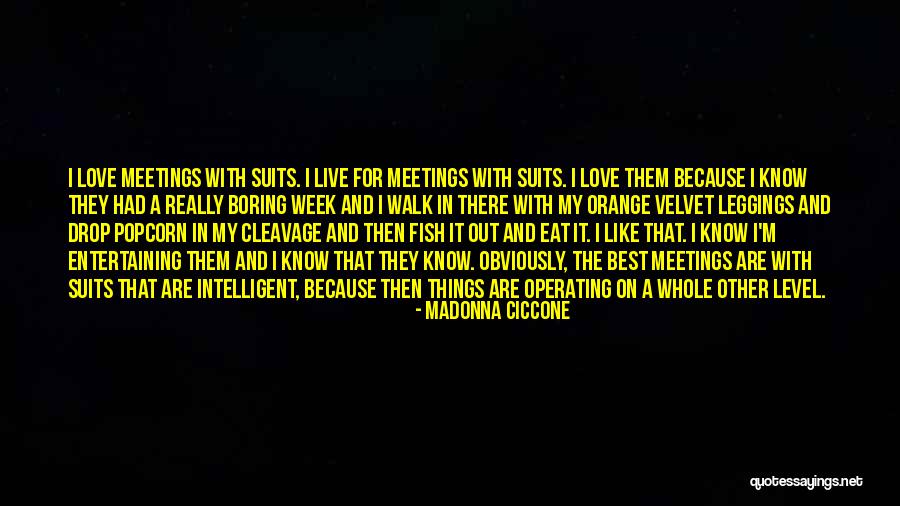 Leggings Quotes By Madonna Ciccone