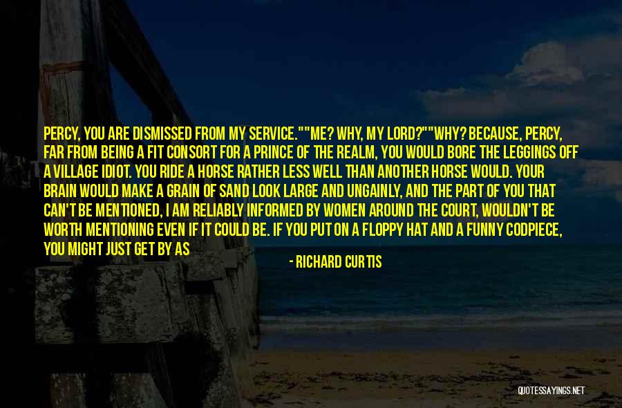 Leggings Quotes By Richard Curtis