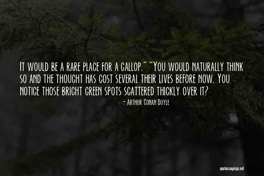 Leggio Distribution Quotes By Arthur Conan Doyle Leggio Distribution Quotes By Arthur Conan Doyle