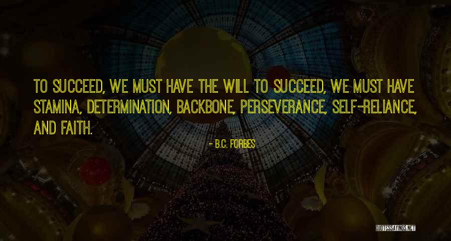 Leggios Back Quotes By B.C. Forbes Leggios Back Quotes By B.C. Forbes