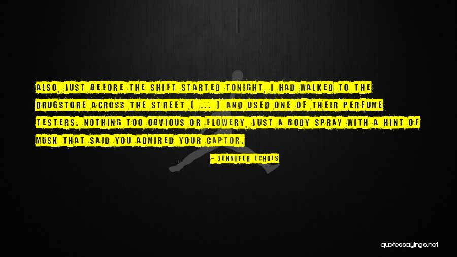 Legier La Quotes By Jennifer Echols Legier La Quotes By Jennifer Echols