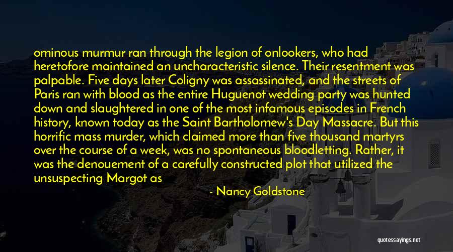 Legion Of Doom Quotes By Nancy Goldstone Legion Of Doom Quotes By Nancy Goldstone