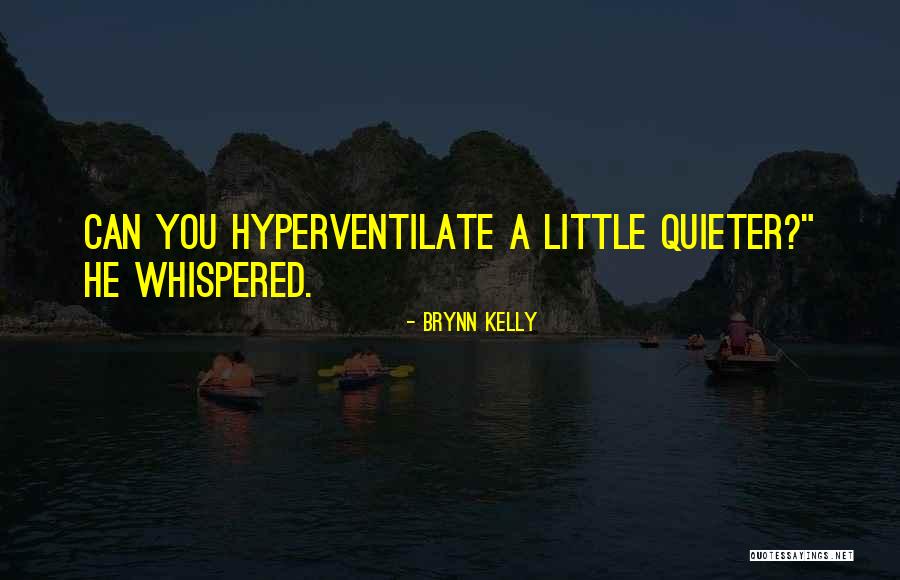 Legion Quotes By Brynn Kelly Legion Quotes By Brynn Kelly