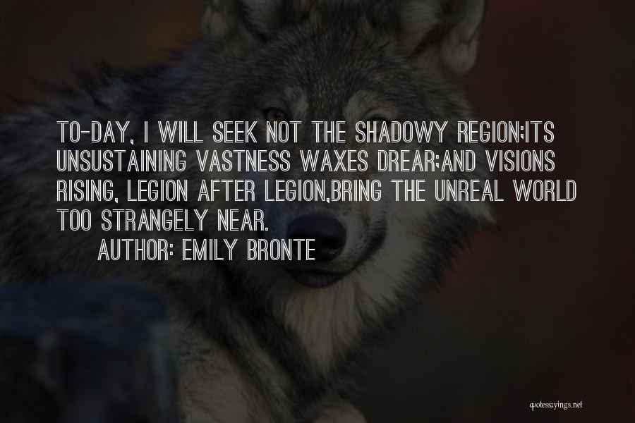 Legion Quotes By Emily Bronte