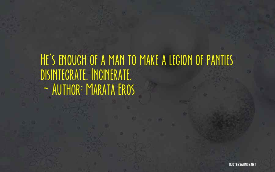 Legion Quotes By Marata Eros