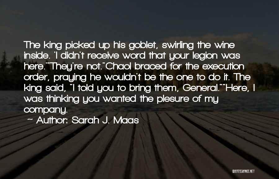 Legion Quotes By Sarah J. Maas