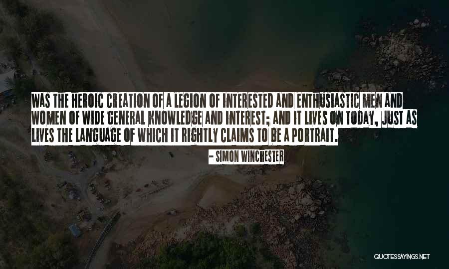 Legion Quotes By Simon Winchester Legion Quotes By Simon Winchester