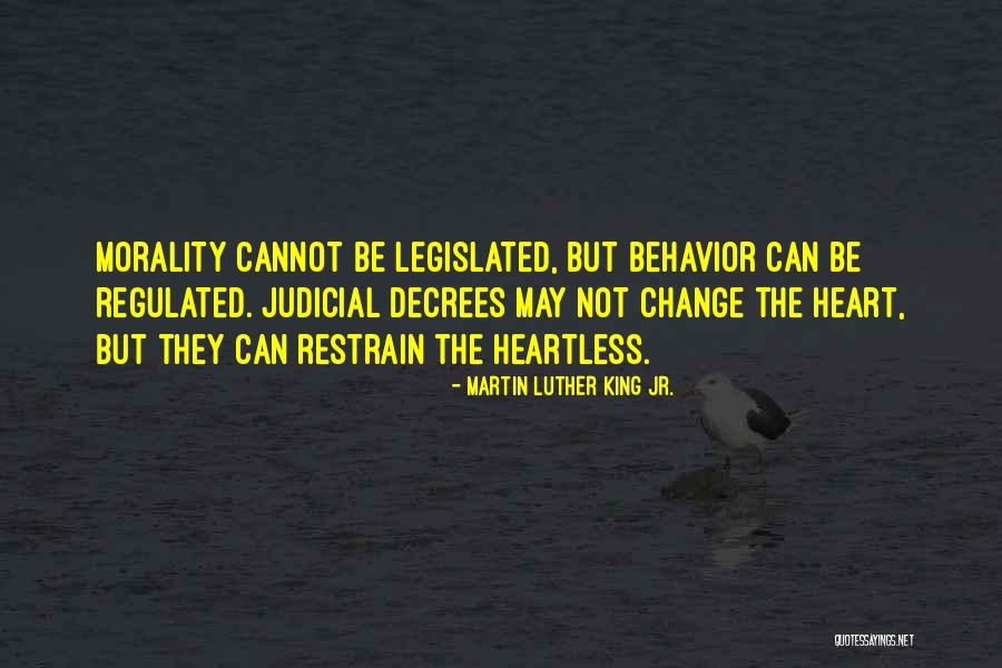 Legislated Morality Quotes By Martin Luther King Jr. Legislated Morality Quotes By Martin Luther King Jr.
