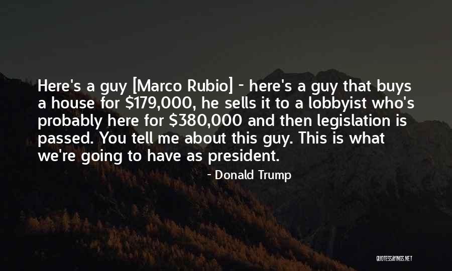 Legislation Passed Quotes By Donald Trump Legislation Passed Quotes By Donald Trump