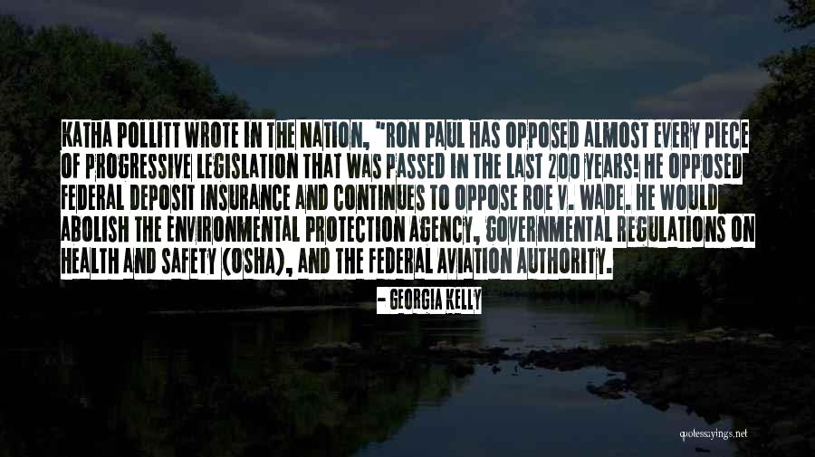 Legislation Passed Quotes By Georgia Kelly Legislation Passed Quotes By Georgia Kelly