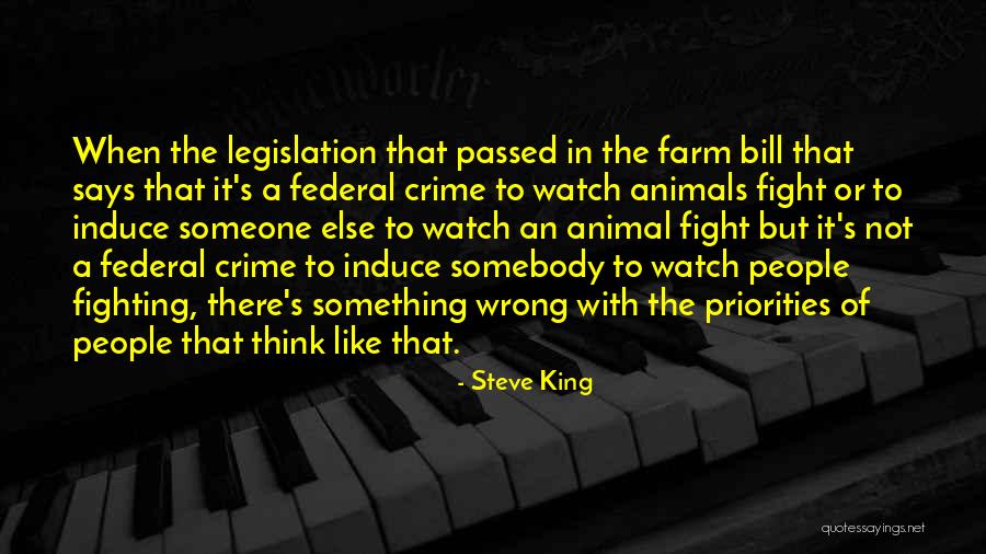 Legislation Passed Quotes By Steve King Legislation Passed Quotes By Steve King