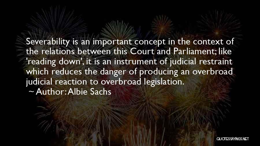 Legislation Quotes By Albie Sachs