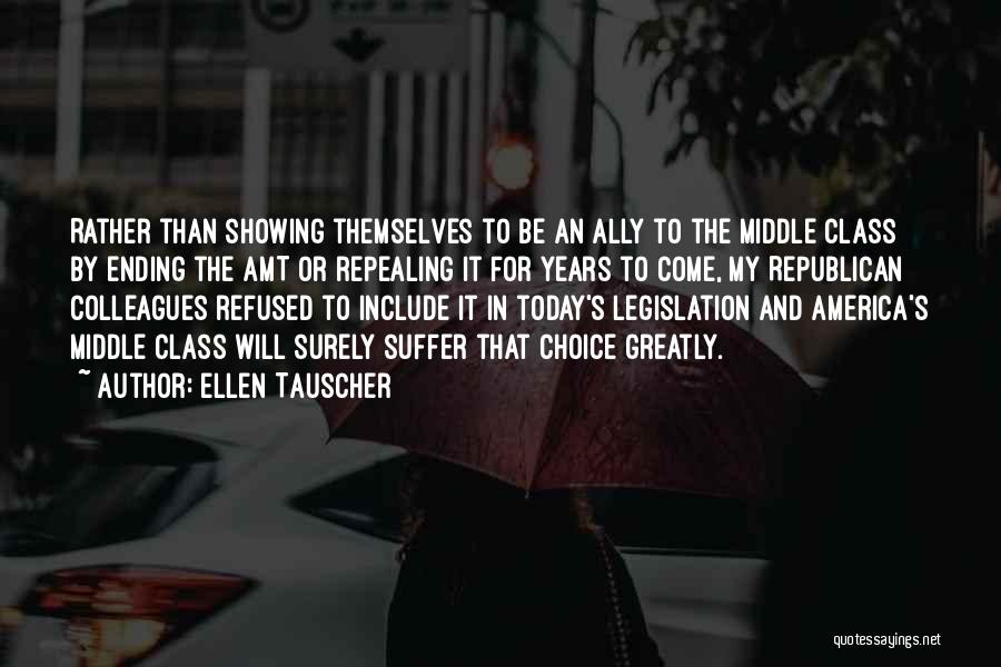 Legislation Quotes By Ellen Tauscher