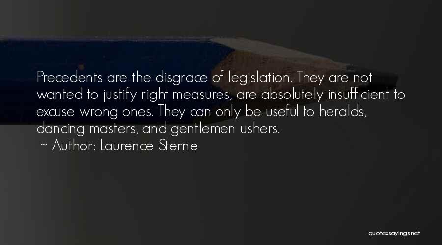 Legislation Quotes By Laurence Sterne