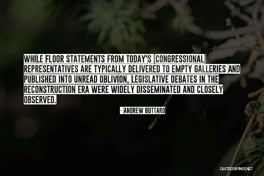 Legislative Debates Quotes By Andrew Buttaro Legislative Debates Quotes By Andrew Buttaro
