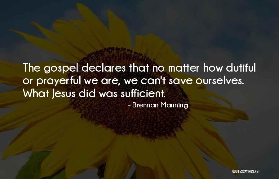 Legislative Process Eu Quotes By Brennan Manning Legislative Process Eu Quotes By Brennan Manning