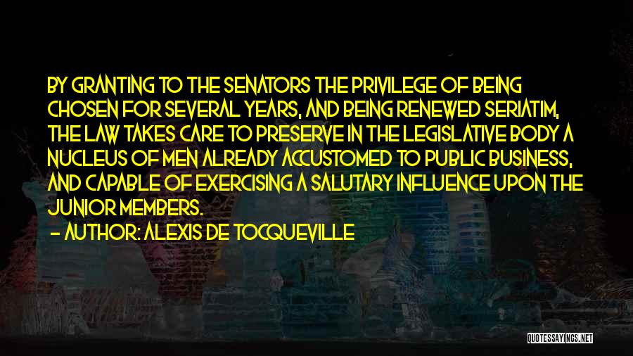 Legislative Quotes By Alexis De Tocqueville