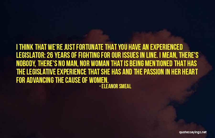 Legislative Quotes By Eleanor Smeal