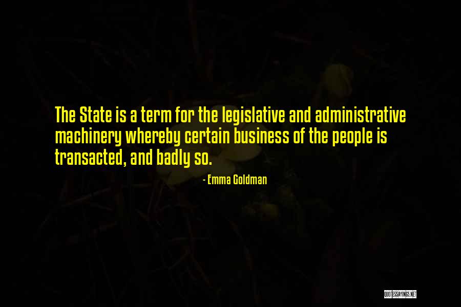 Legislative Quotes By Emma Goldman