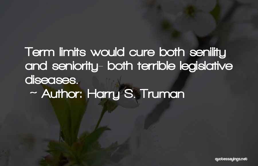 Legislative Quotes By Harry S. Truman