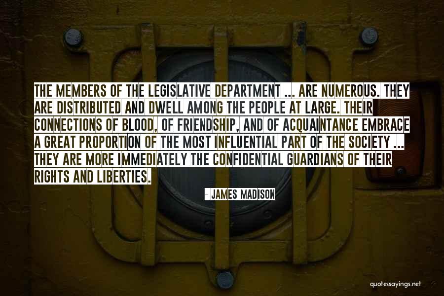 Legislative Quotes By James Madison