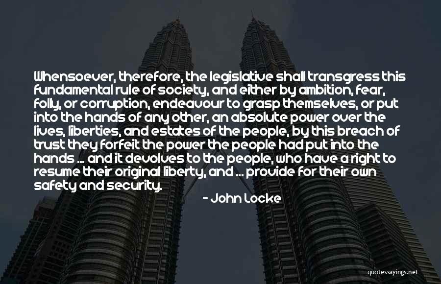 Legislative Quotes By John Locke