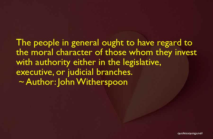 Legislative Quotes By John Witherspoon