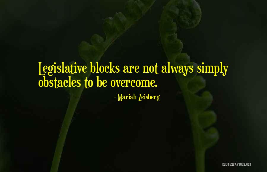 Legislative Quotes By Mariah Zeisberg Legislative Quotes By Mariah Zeisberg